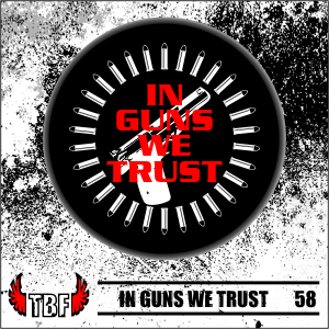 Insigna 58 IN GUNS WE TRUST