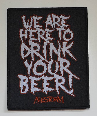 Patch ALESTORM We are Here to Drink Your Beer (VMG)