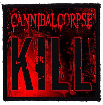 Patch CANNIBAL CORPSE Kill (HBG)