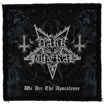 Patch DARK FUNERAL We are the Apocalypse (HBG)