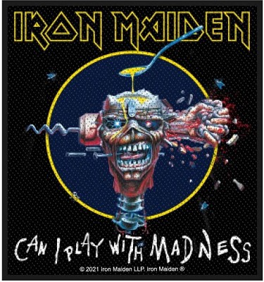 Patch IRON MAIDEN - CAN I PLAY WITH MADNESS SPR3177
