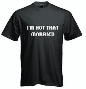 Tricou negru I M NOT THAT MARRIED