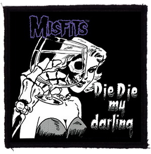 Patch Misfits Die Die My Darling (HBG)