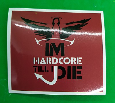 Sticker (abtibild) mic I m Hardcore Till I Die (JBG)