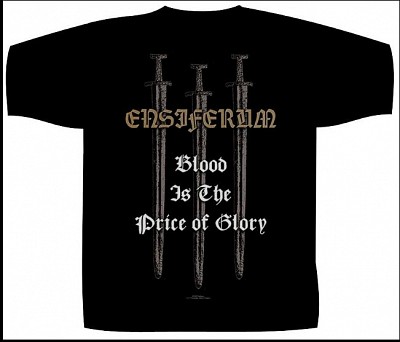 Tricou ENSIFERUM - Blood Is The Price Of Glory
