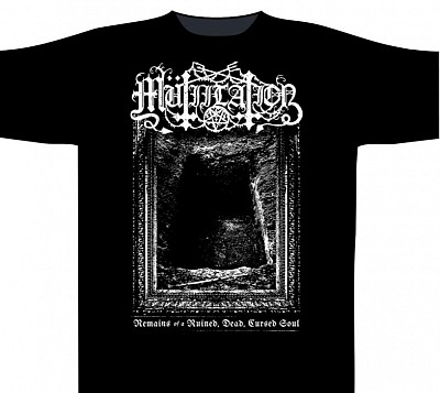 Tricou MUTIILATION - Remains Of A Cursed Soul ST2327