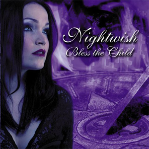 NIGHTWISH Bless the Child (UNIVERSAL MUSIC)