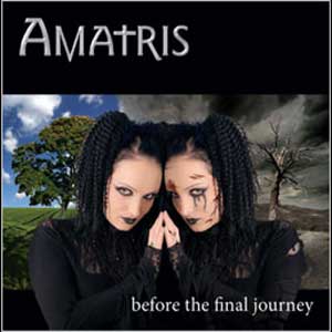 AMATRIS Before the final journey