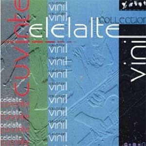 CELELALTE CUVINTE Vinil (ELECTRECORD)