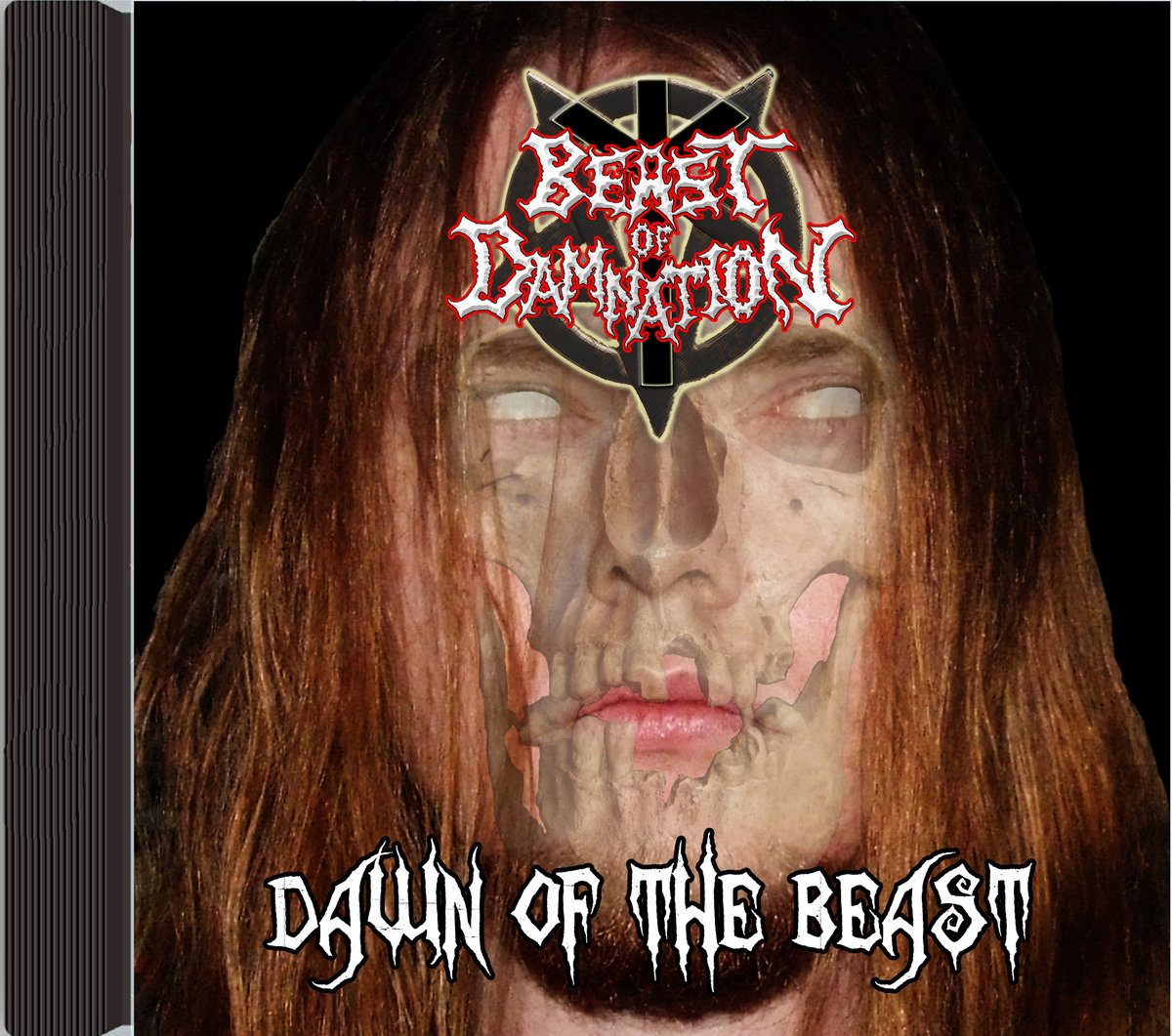 BEAST OF DAMNATION - Dawn Of The Beast
