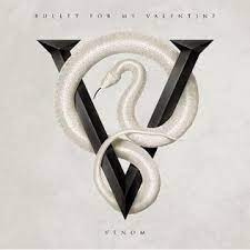 BULLET FOR MY VALENTINE Venom