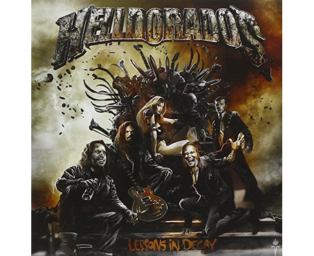 HELLDORADOS - Lessons In Decay