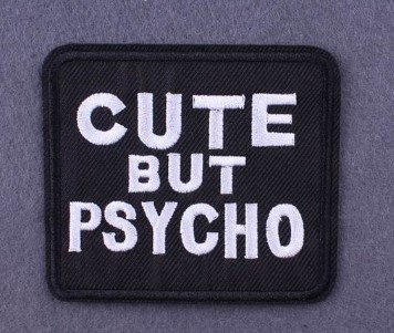 Patch Cute but Psycho (patch de lipit) (JBG)
