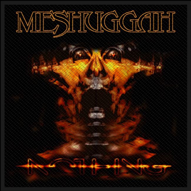 Patch MESHUGGAH - Nothing (lichidare stoc)