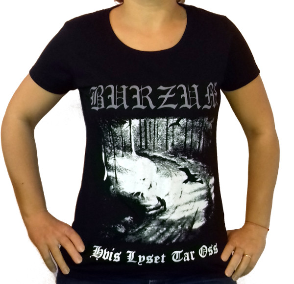 Girlie BURZUM Hvis Lyset Tar Oss GR/FR