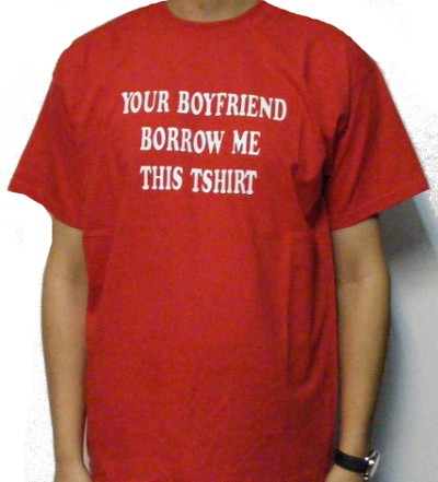 Tricou rosu YOUR BOYFRIEND BORROW...
