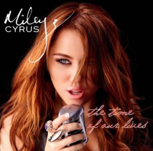 MILEY CYRUS - The Time of Our Lives (Licenta pentru Romania)