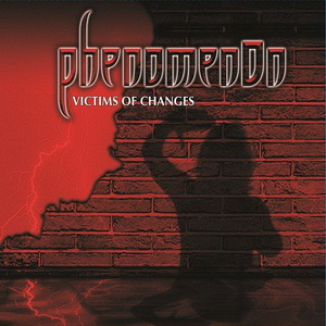 PHENOMENON Victims Of Changes (digipak)