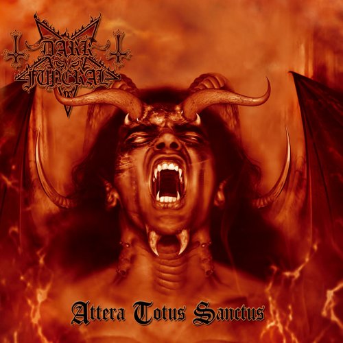 DARK FUNERAL Attera Totus Sanctus (Century Media)
