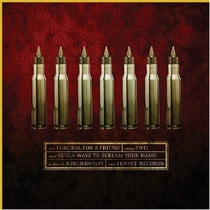 Funeral for a Friend - Seven Ways to Scream Your Name (ADLO)