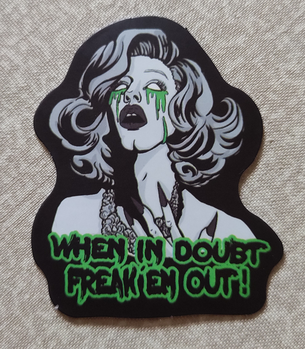 Sticker (abtibild) Sharon Needles When In Doubt Freak Them Out model 2 (JBG)