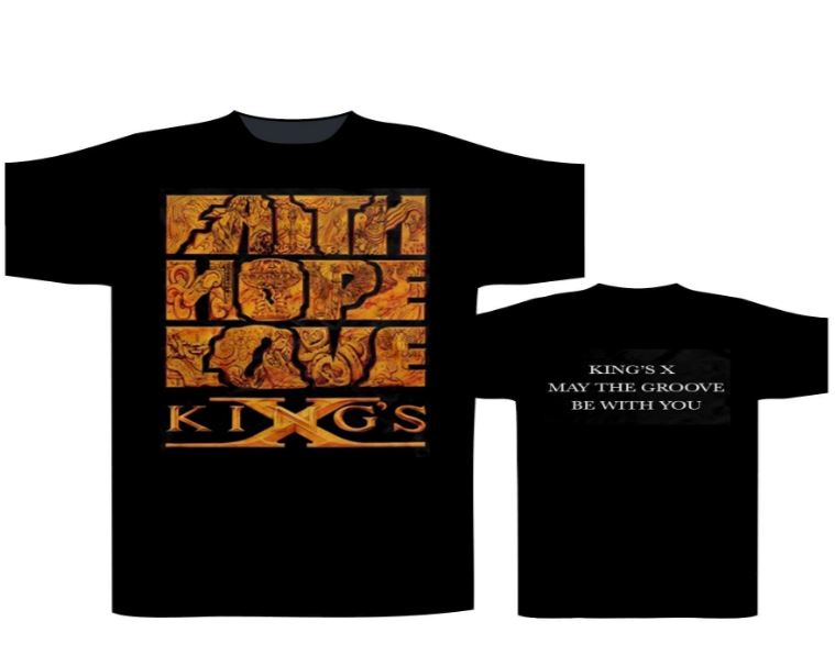 Tricou KINGS X - Faith Love Hope